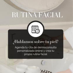 Cita de asesoramiento para crear tu primera Rutina Facial /30€ ases...